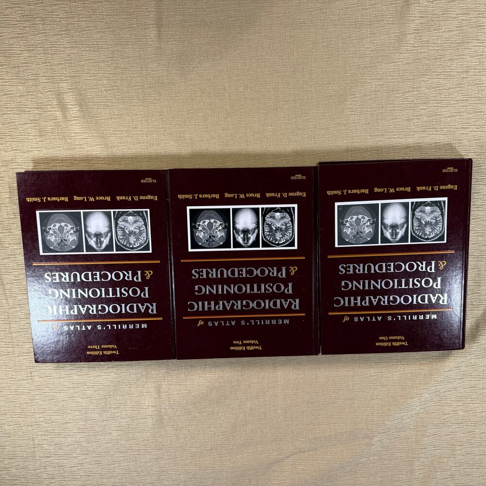 Merrill’s Atlas Radiographic Positioning Procedures 12th Ed Vol 1-3 Complete Set
